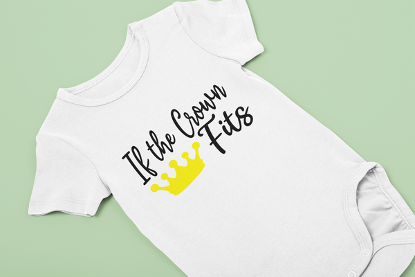 IF THE CROWN FITS PRINCESS MONEY BABY ONESIES MONEY (WHITE)